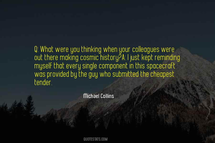 Michael Collins Quotes #1848920