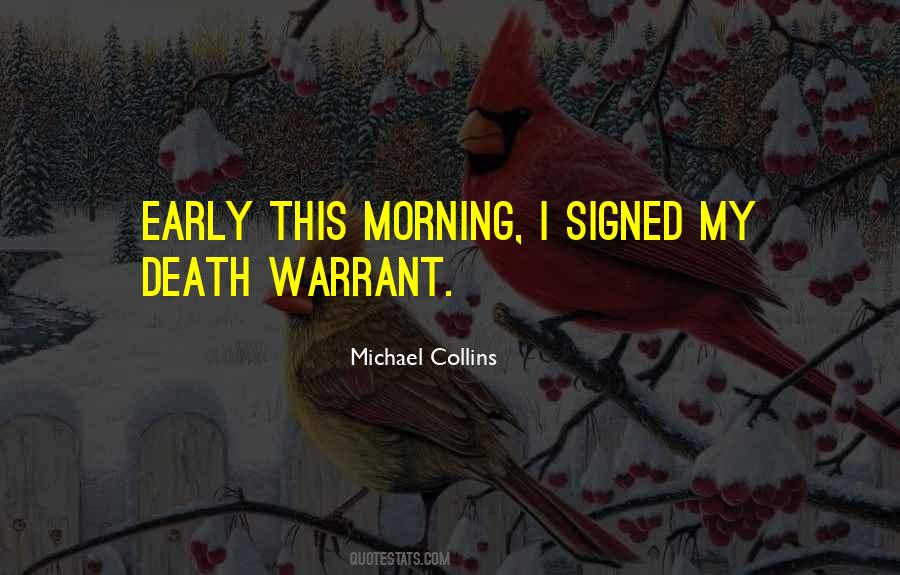 Michael Collins Quotes #434528