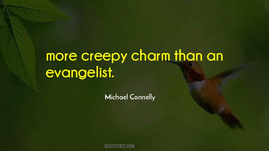 Michael Connelly Quotes #1036039