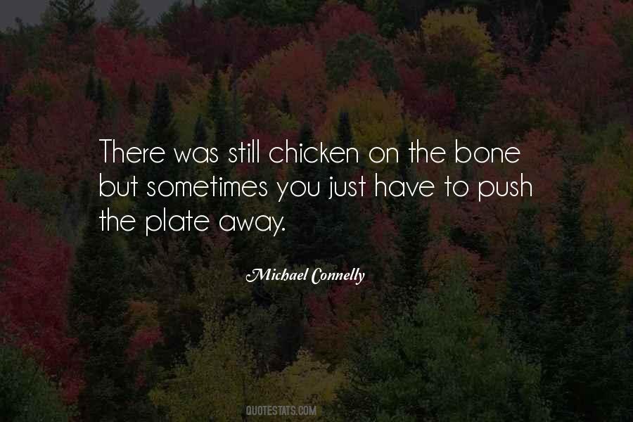 Michael Connelly Quotes #1160102