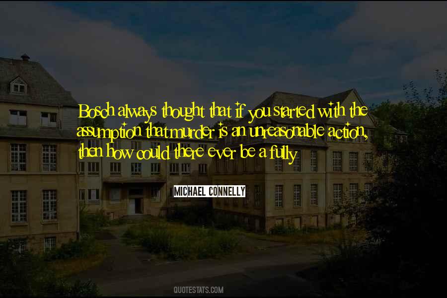 Michael Connelly Quotes #1284751