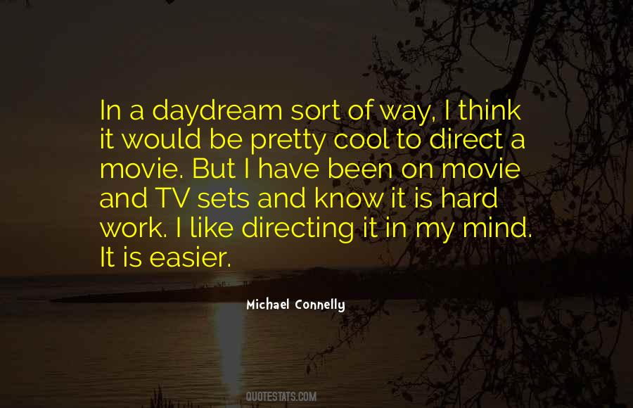 Michael Connelly Quotes #1545195
