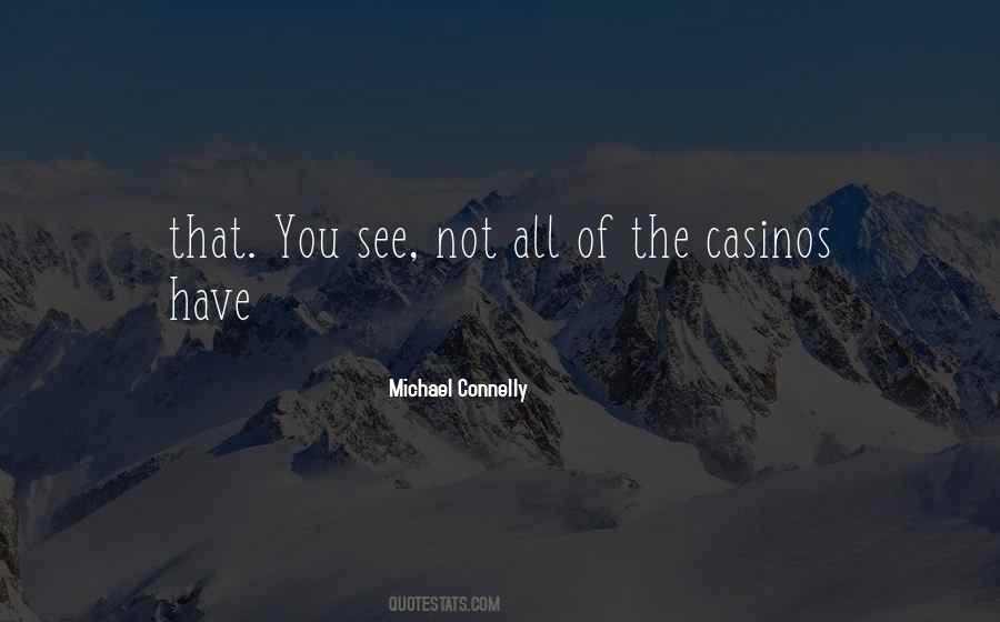 Michael Connelly Quotes #174864