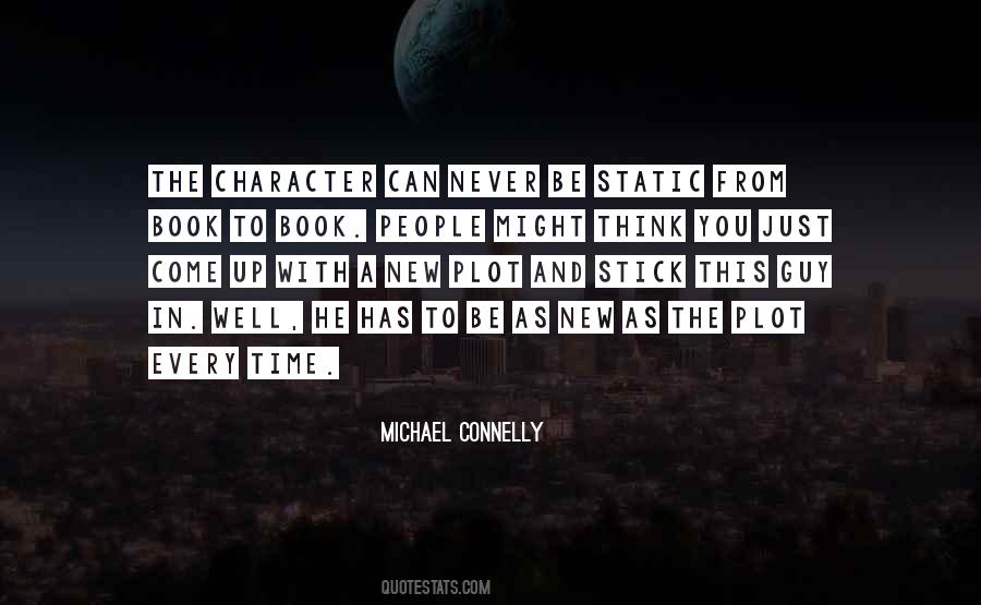 Michael Connelly Quotes #1858402