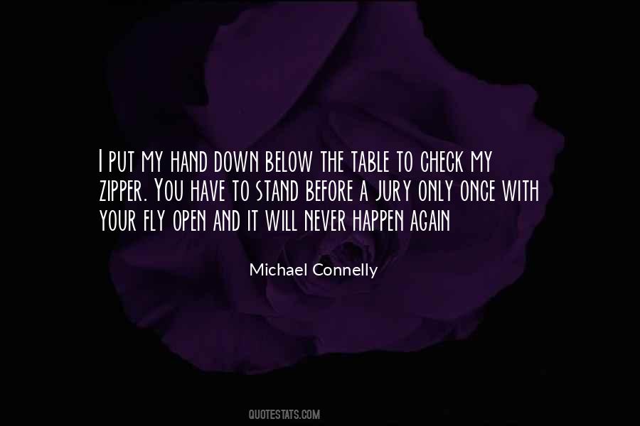 Michael Connelly Quotes #255666
