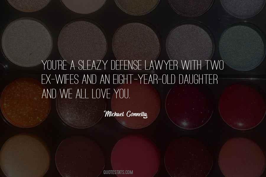 Michael Connelly Quotes #546676