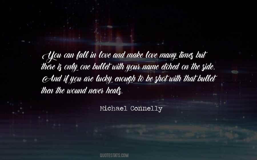 Michael Connelly Quotes #663602
