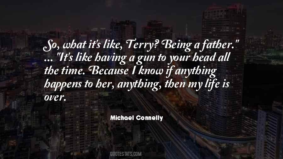 Michael Connelly Quotes #950970