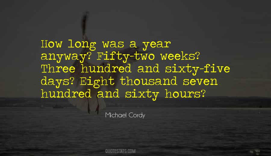 Michael Cordy Quotes #960862