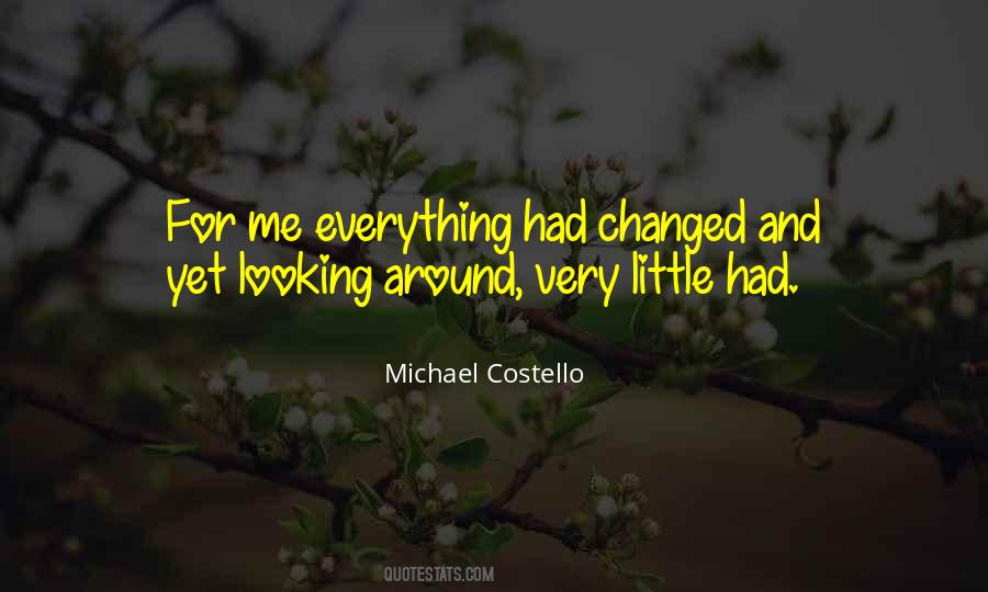 Michael Costello Quotes #800164