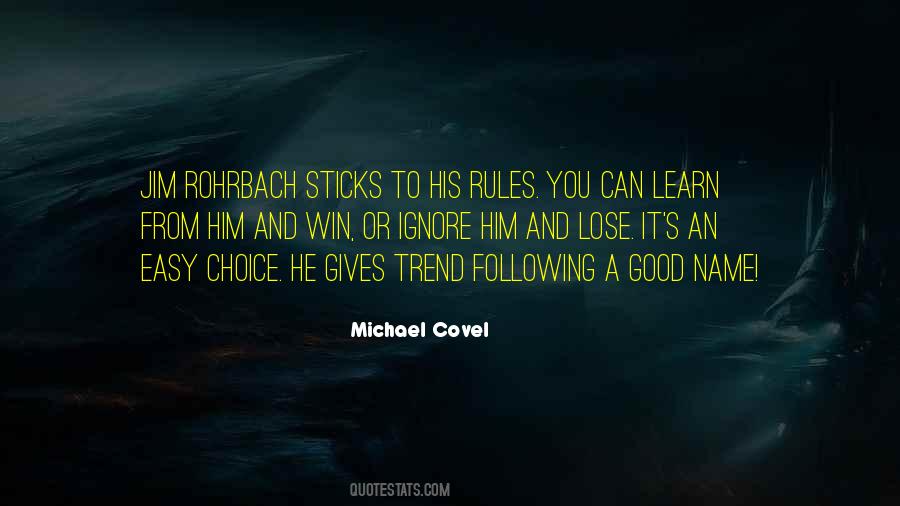 Michael Covel Quotes #78605