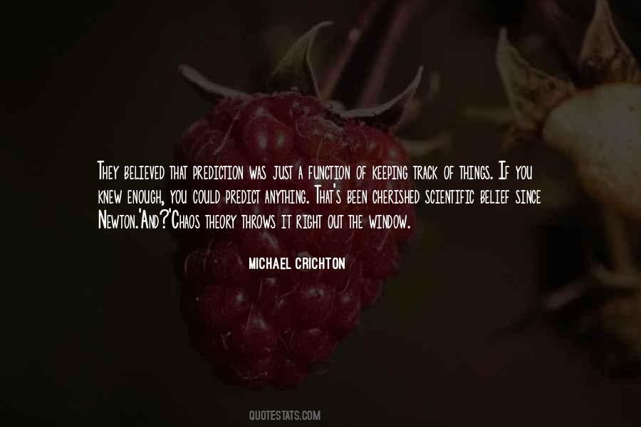 Michael Crichton Quotes #101794