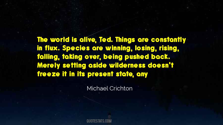 Michael Crichton Quotes #1033877