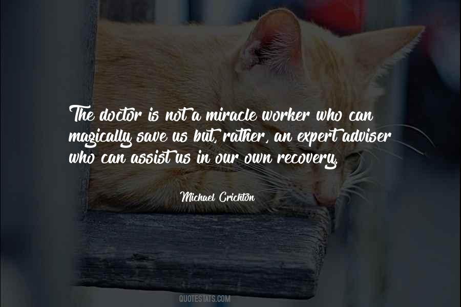 Michael Crichton Quotes #1046632