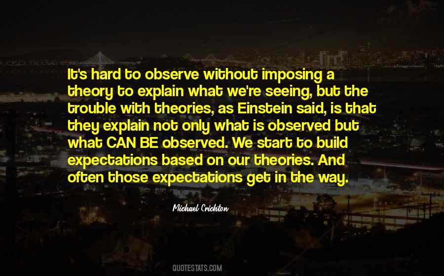 Michael Crichton Quotes #1143479