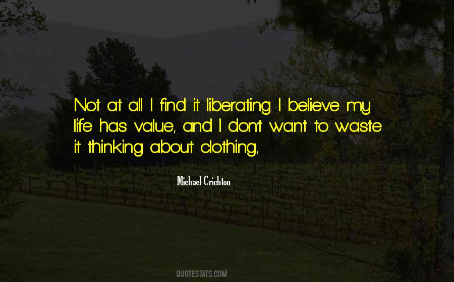 Michael Crichton Quotes #1409065
