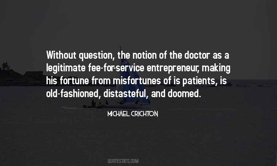 Michael Crichton Quotes #231754