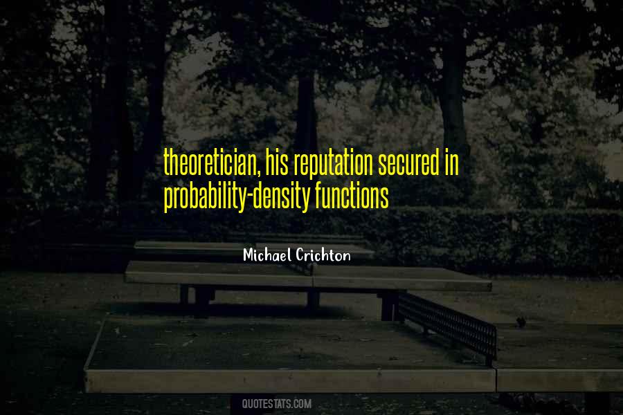 Michael Crichton Quotes #470485