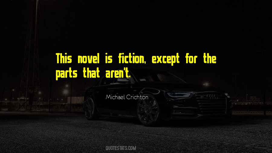 Michael Crichton Quotes #659095
