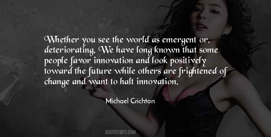 Michael Crichton Quotes #676348