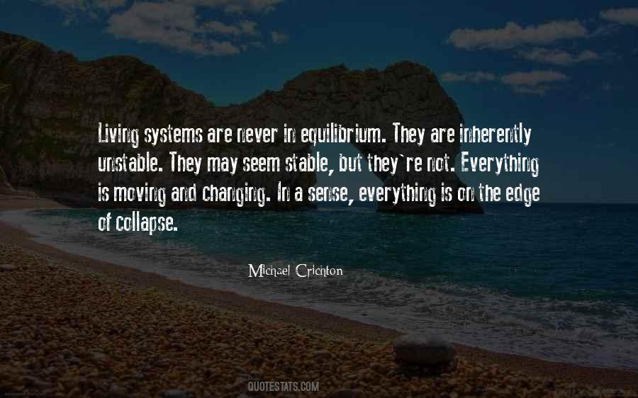 Michael Crichton Quotes #827554