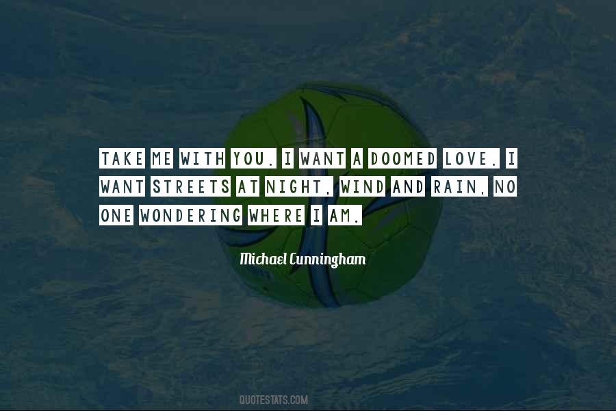 Michael Cunningham Quotes #1310940