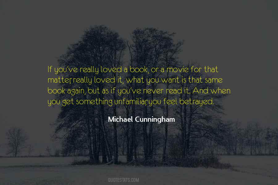 Michael Cunningham Quotes #601277