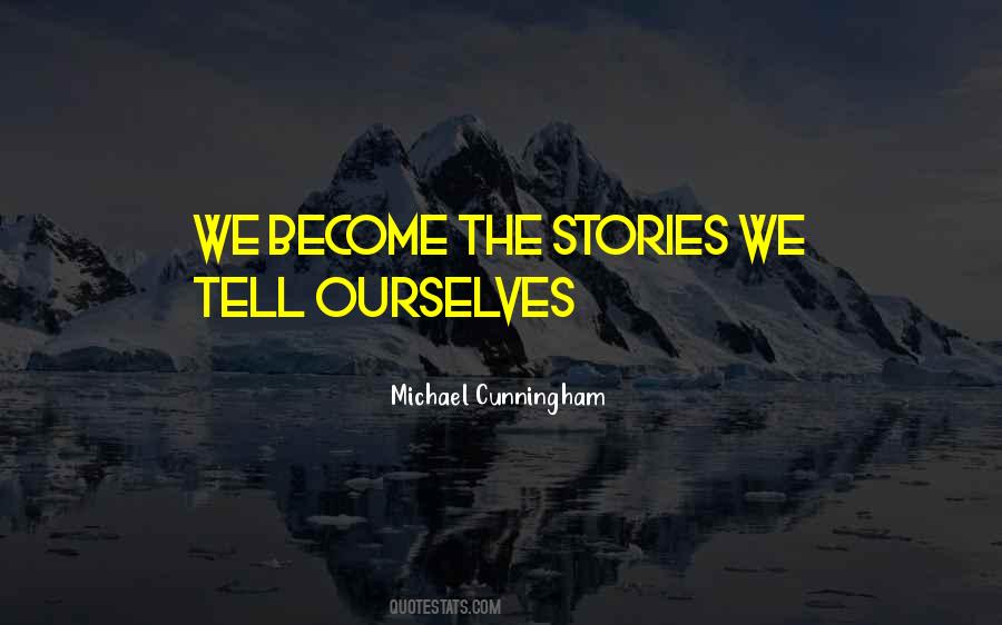 Michael Cunningham Quotes #830849