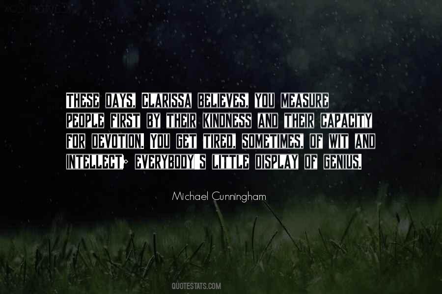 Michael Cunningham Quotes #854740