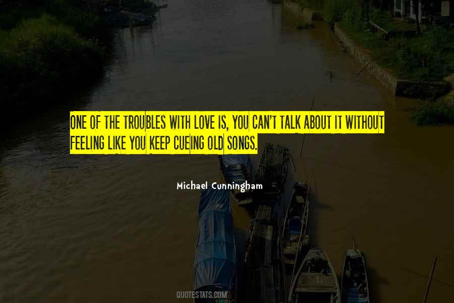 Michael Cunningham Quotes #995499