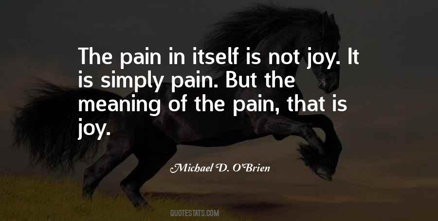 Michael D. O'Brien Quotes #1734412