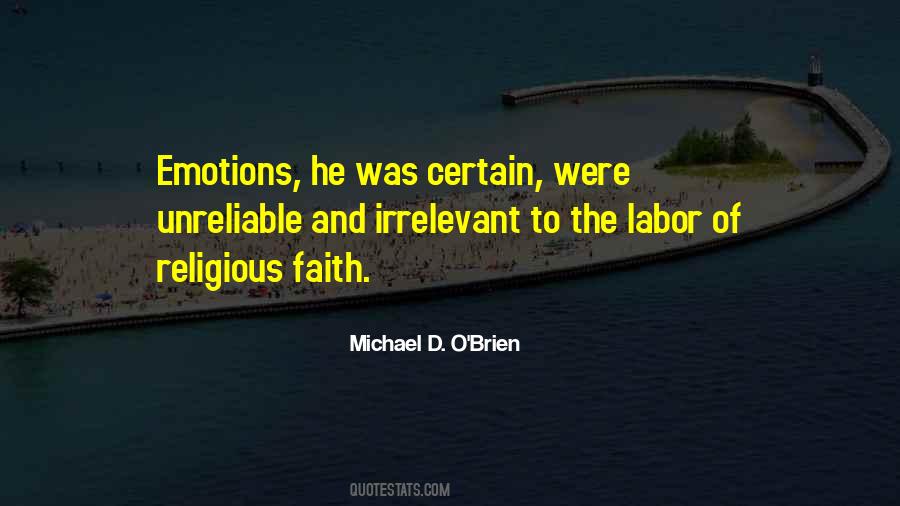 Michael D. O'Brien Quotes #339413