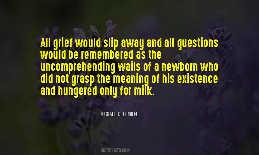 Michael D. O'Brien Quotes #921963