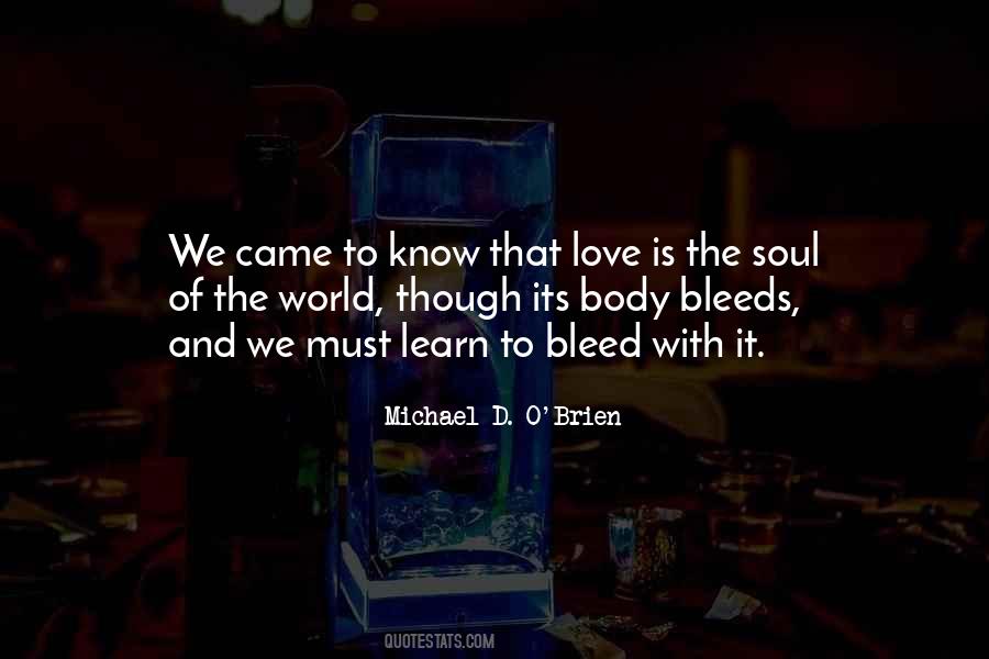 Michael D. O'Brien Quotes #930358