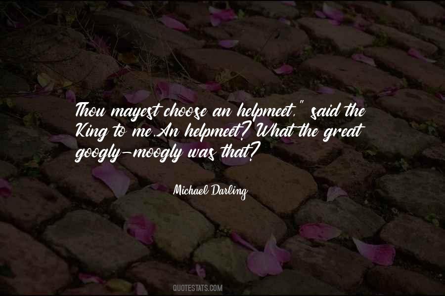 Michael Darling Quotes #1034452