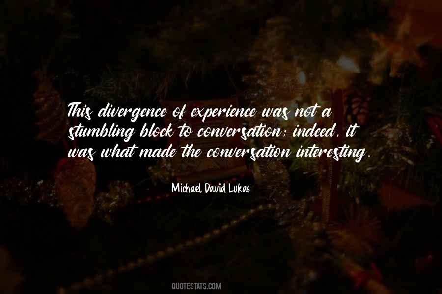 Michael David Lukas Quotes #1399428