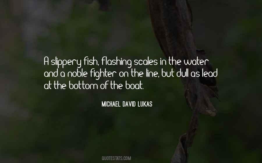 Michael David Lukas Quotes #581888