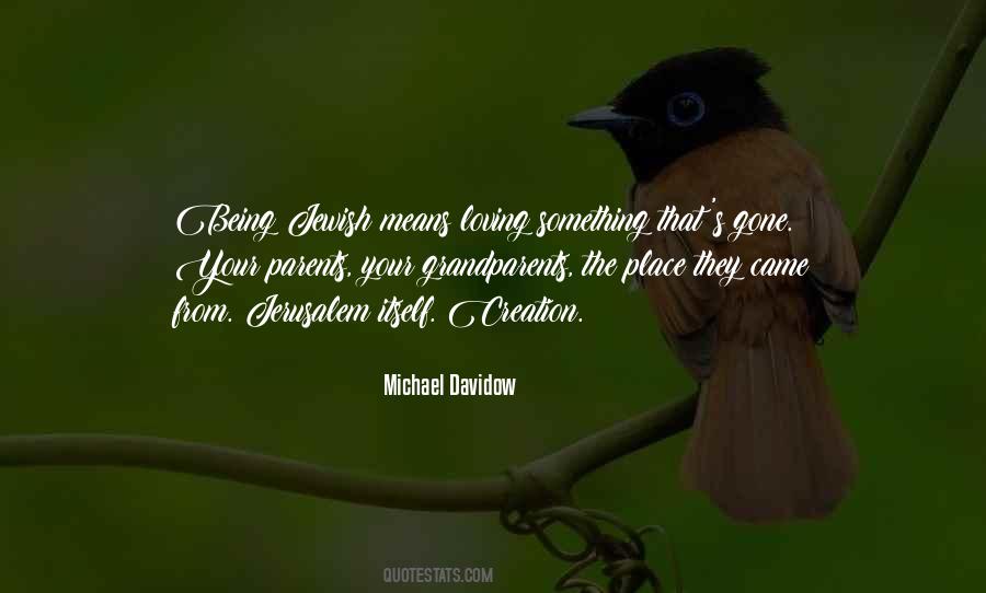 Michael Davidow Quotes #156372
