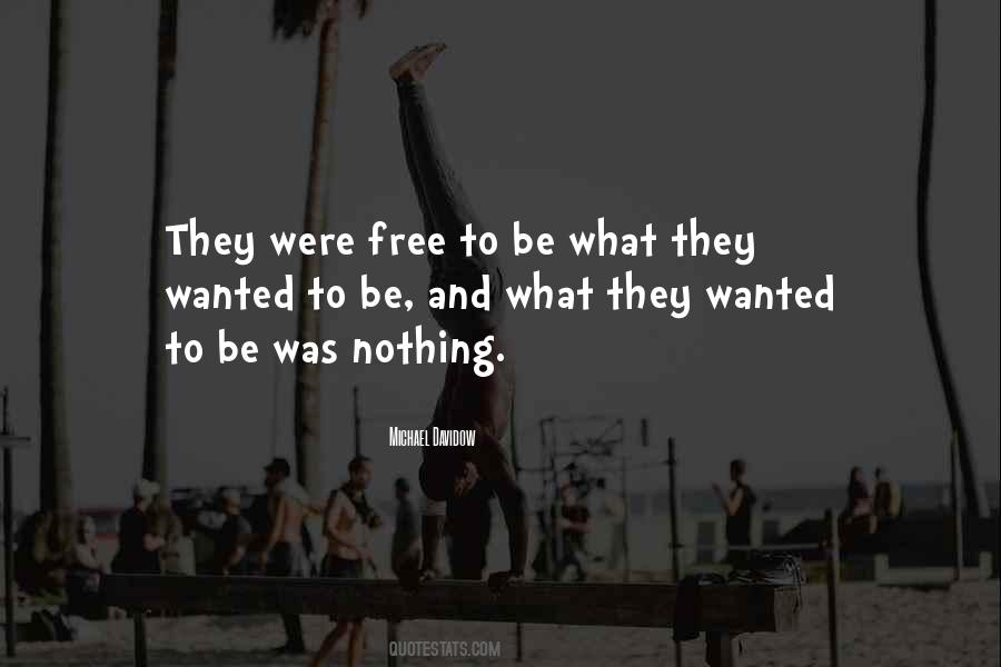 Michael Davidow Quotes #333974