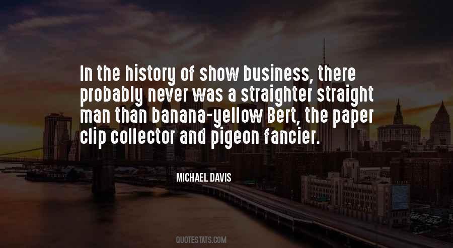 Michael Davis Quotes #1123004