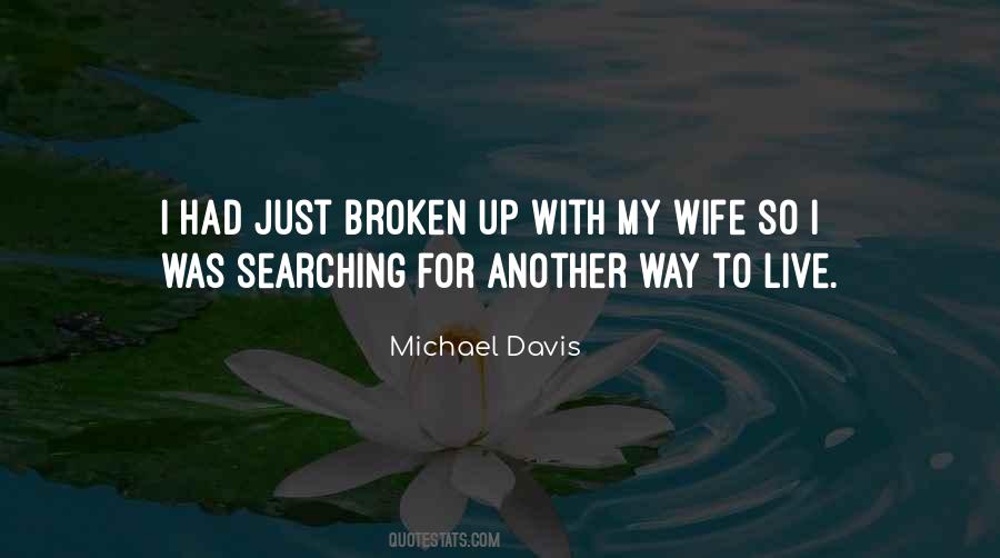 Michael Davis Quotes #1727236