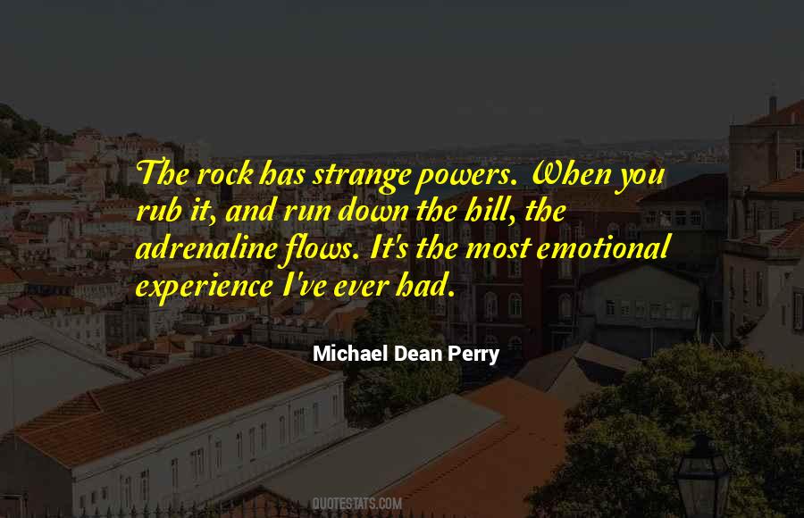 Michael Dean Perry Quotes #1817552