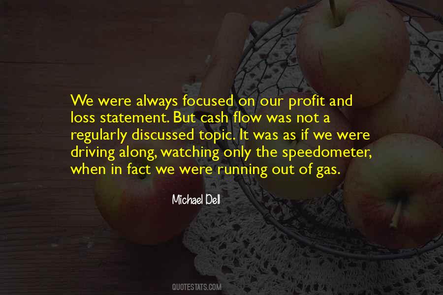 Michael Dell Quotes #1131991