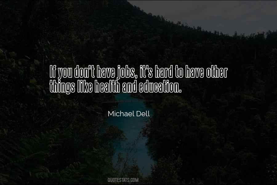 Michael Dell Quotes #143756