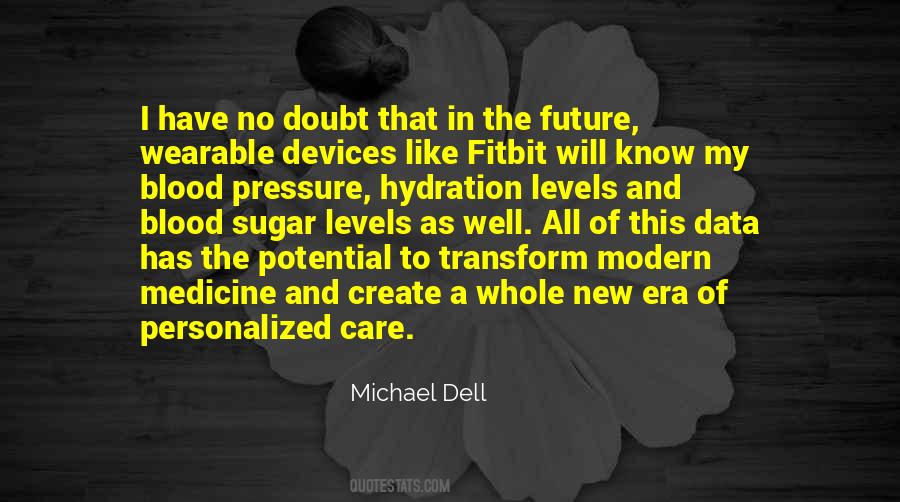 Michael Dell Quotes #1651355