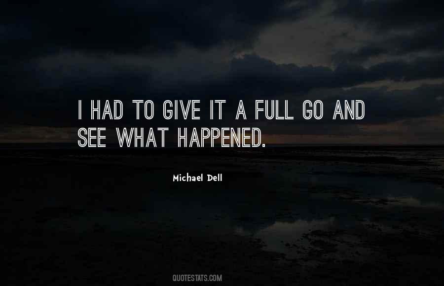 Michael Dell Quotes #1681278