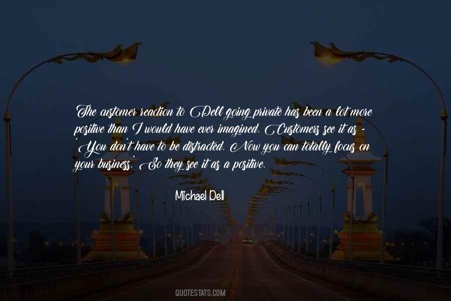 Michael Dell Quotes #1871604