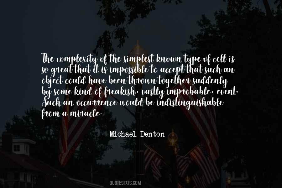 Michael Denton Quotes #194629