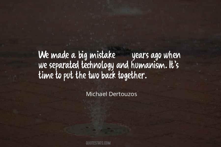 Michael Dertouzos Quotes #1662530 Michael Dertouzos Quotes #1662530