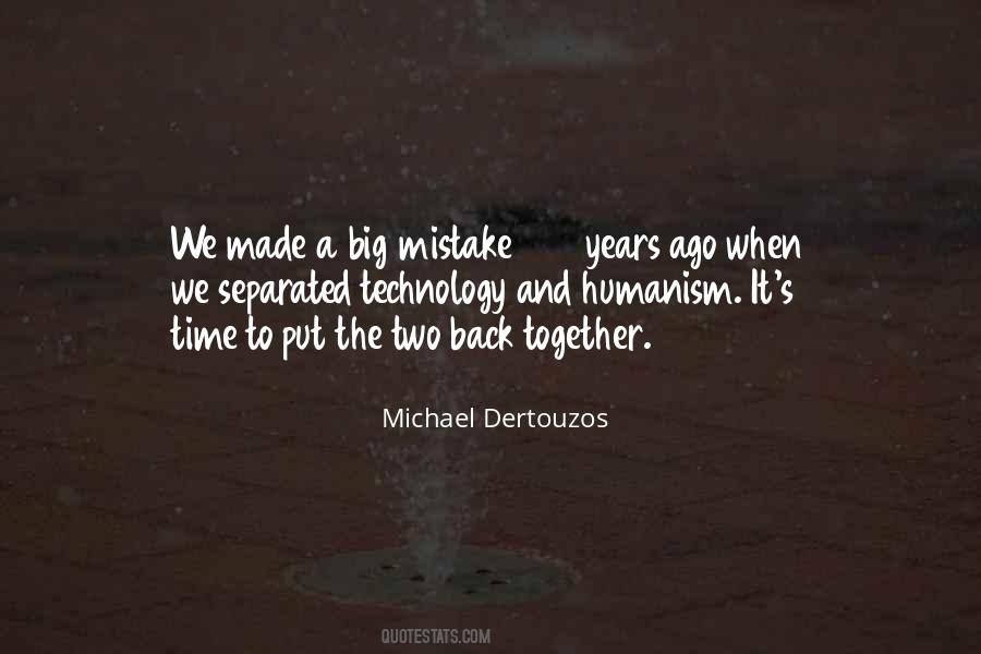 Michael Dertouzos Quotes #1662530